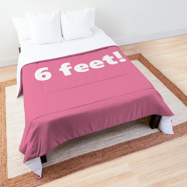 6 Feet! Comforter