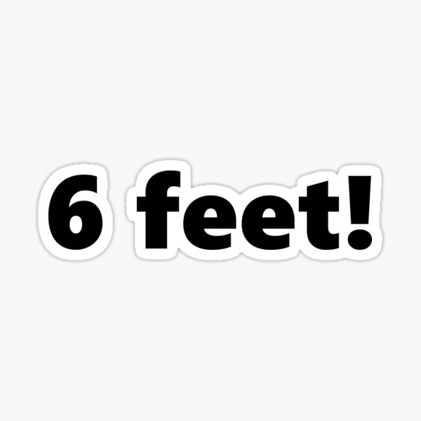 Item preview, 6 Feet! designed and sold by ThingsByJoy.