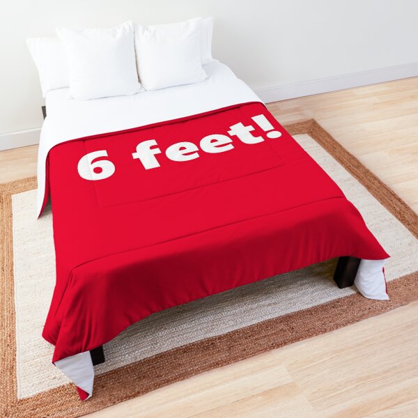 6 Feet! Comforter