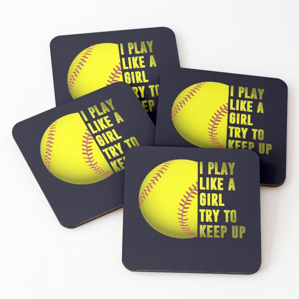 Item preview, I Know I Play Like A Girl Try To Keep Up Softball designed and sold by mmos.
