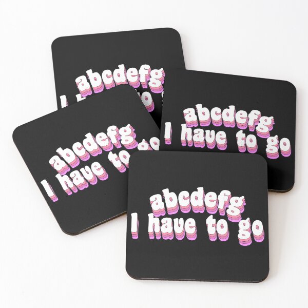 Item preview, abcdefg I have to go designed and sold by TikTokTalk.