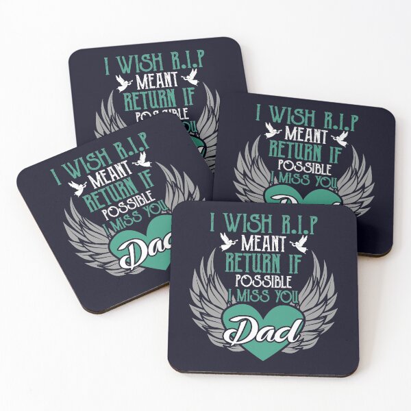 Item preview, I Wish RIP Meant Return if Possible I Miss You dad designed and sold by mmos.