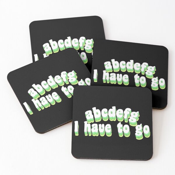 Item preview, abcdefg I have to go designed and sold by TikTokTalk.