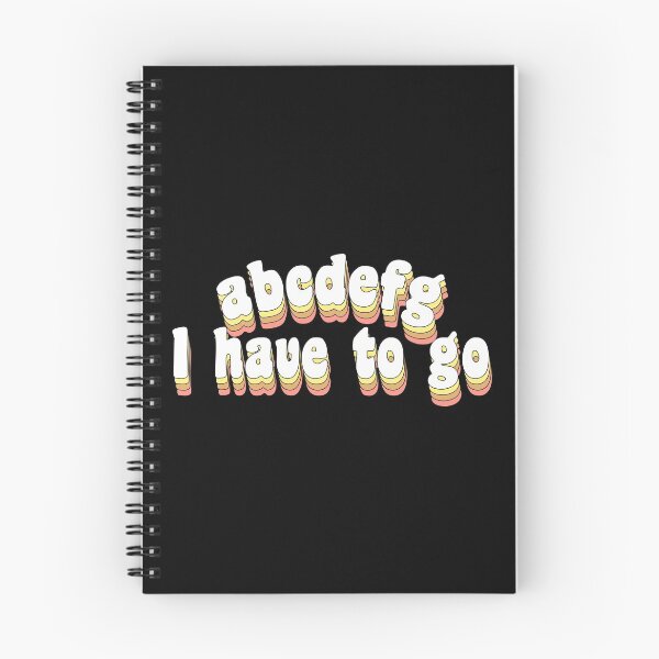 Item preview, abcdefg I have to go designed and sold by TikTokTalk.
