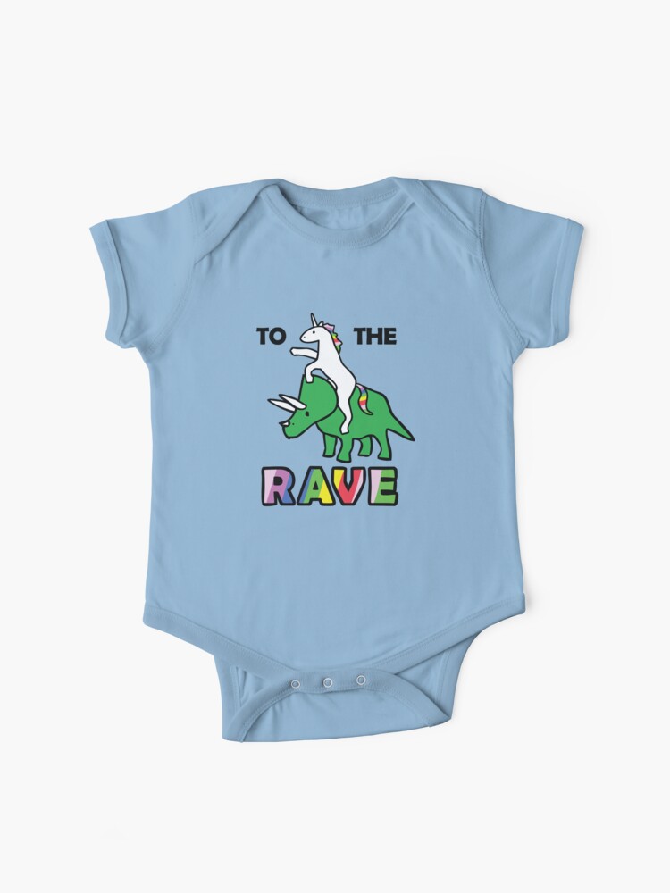 To The Rave Unicorn Riding Triceratops Baby One Piece By Jezkemp Redbubble