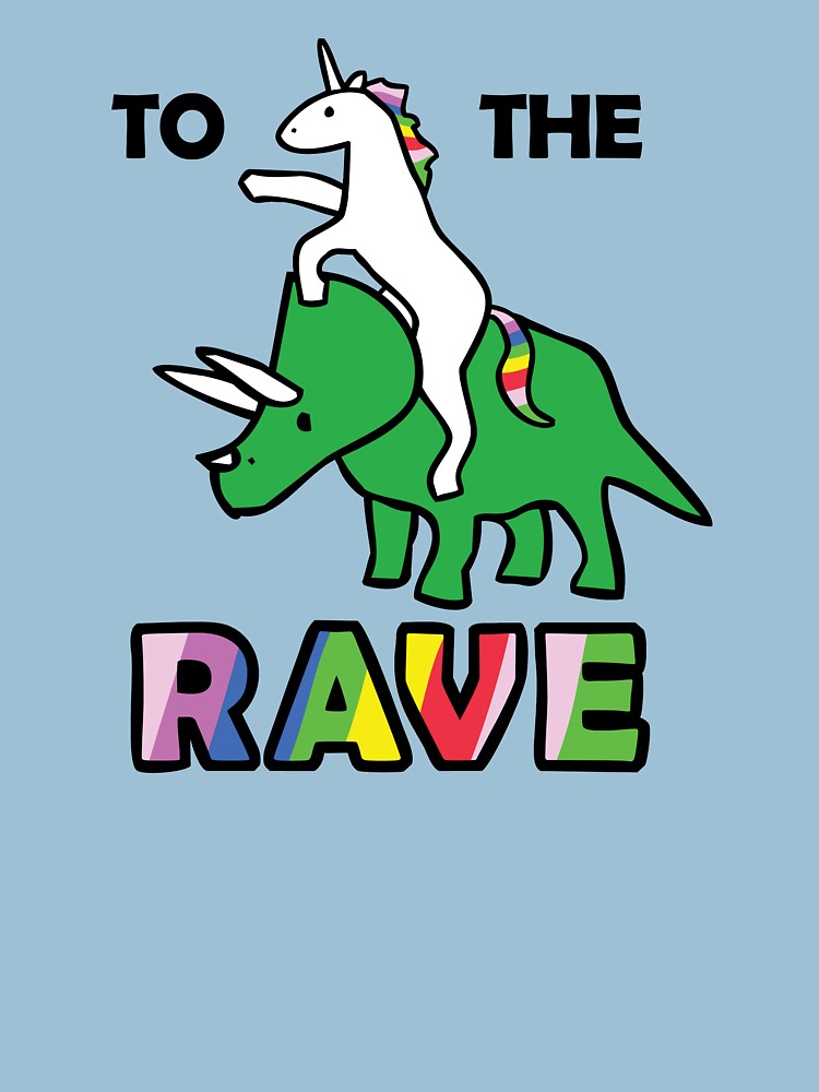 To The Rave! (Unicorn Riding Triceratops) by jezkemp