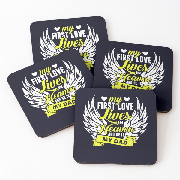 Item preview, My First Love Lives in Heaven and He is My Dad designed and sold by mmos.