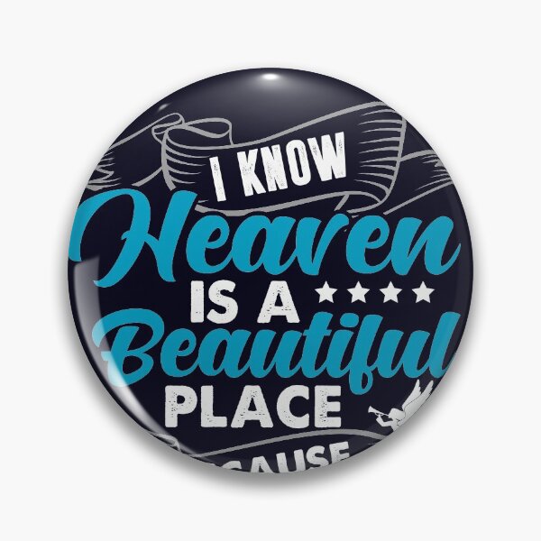 Item preview, I Know Heaven Is A Beautiful Place Because They Have My Dad designed and sold by mmos.