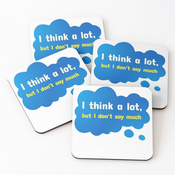 Item preview, I Think A Lot But I Don't Say Much, Introvert designed and sold by ilovetshirts87.