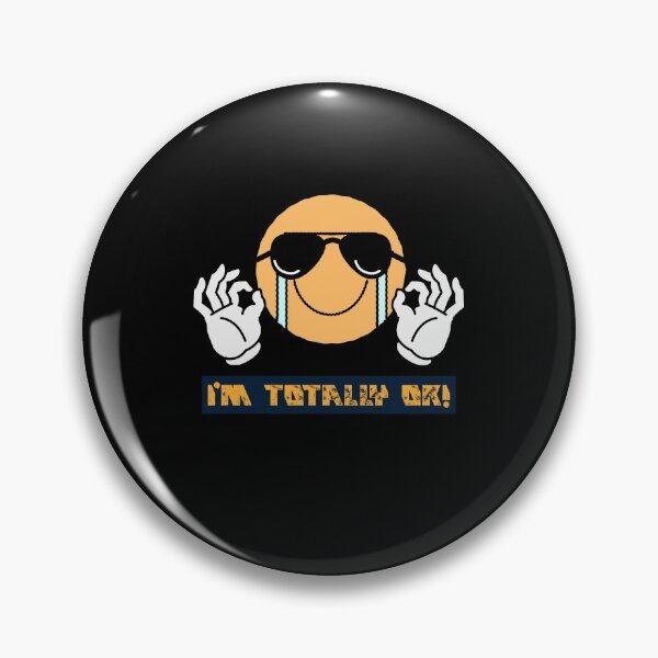 Item preview, I'm totally OK! designed and sold by Zwembad Vergelijker.