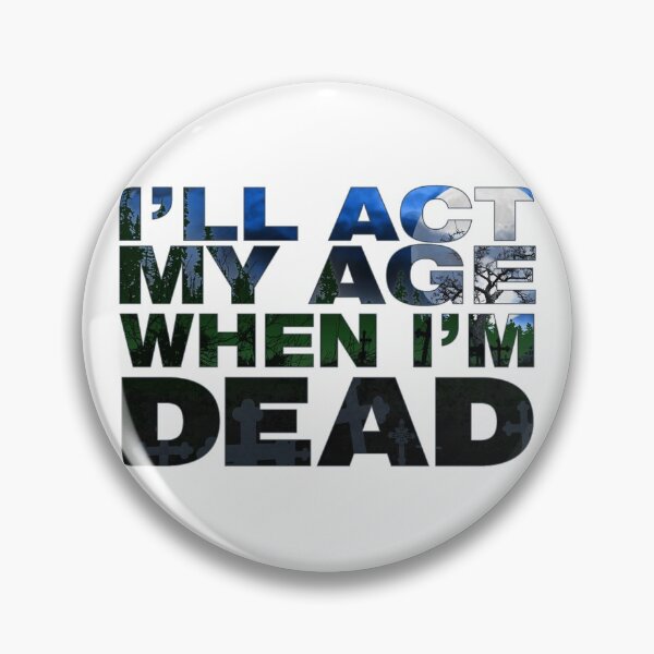 Item preview, When I'm Dead designed and sold by Cleave.