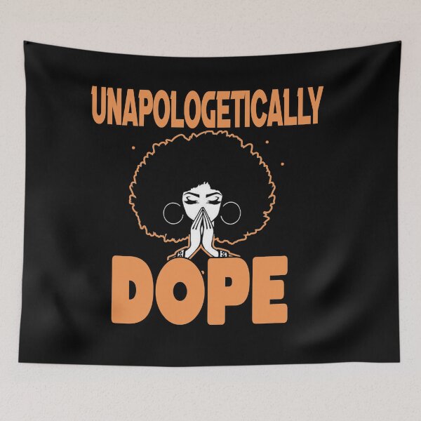 Item preview, Unapologetically Dope Black Pride  designed and sold by MillanMarketing.