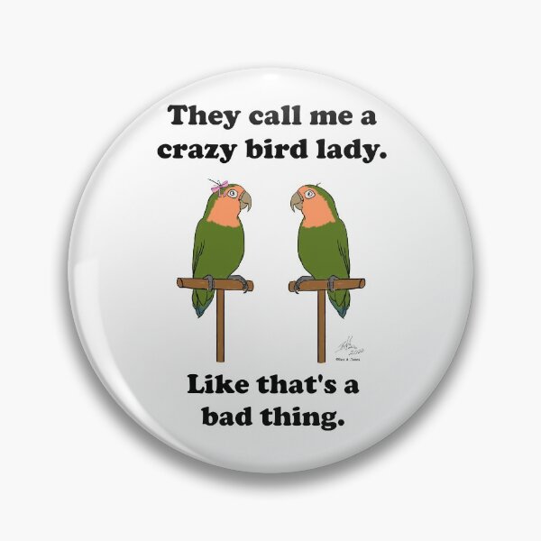Item preview, Crazy Bird Lady with peachfaced lovebirds designed and sold by Laughing Parrot Studio.