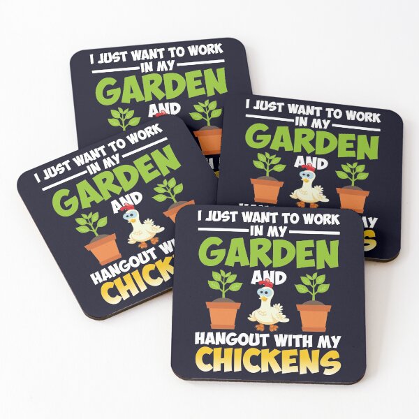Item preview, I Just Want to Work in My Garden and Hang Out with My Chickens designed and sold by mmos.
