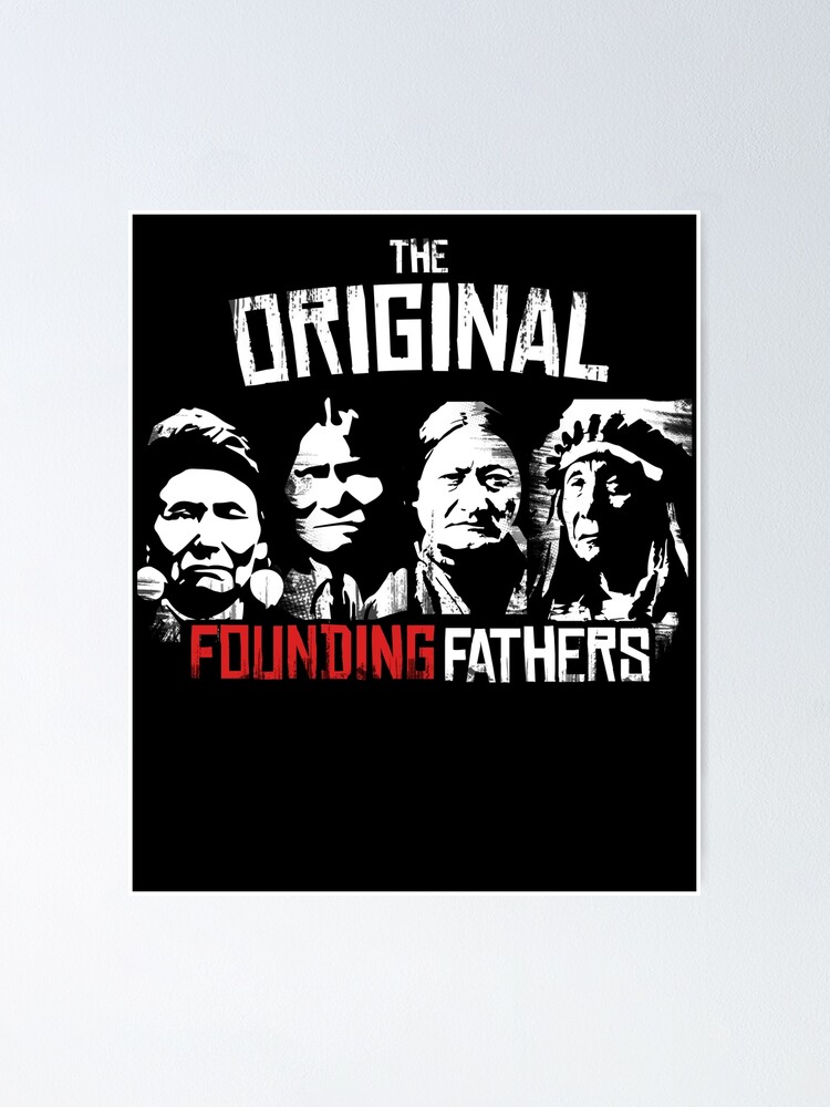 Native American Indian Shirt - Founding Fathers