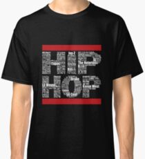 Hip Hop in Black Classic T-Shirt