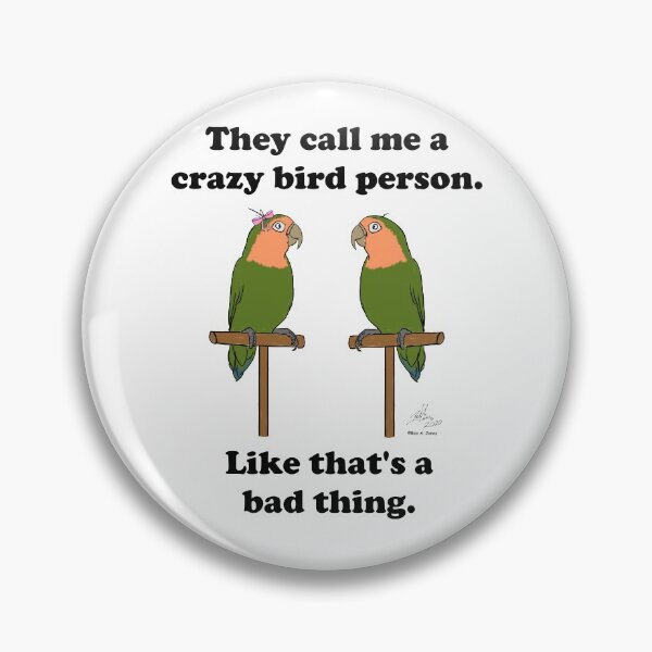 Item preview, Crazy Bird Person with Peachfaced lovebirds designed and sold by Laughing Parrot Studio.