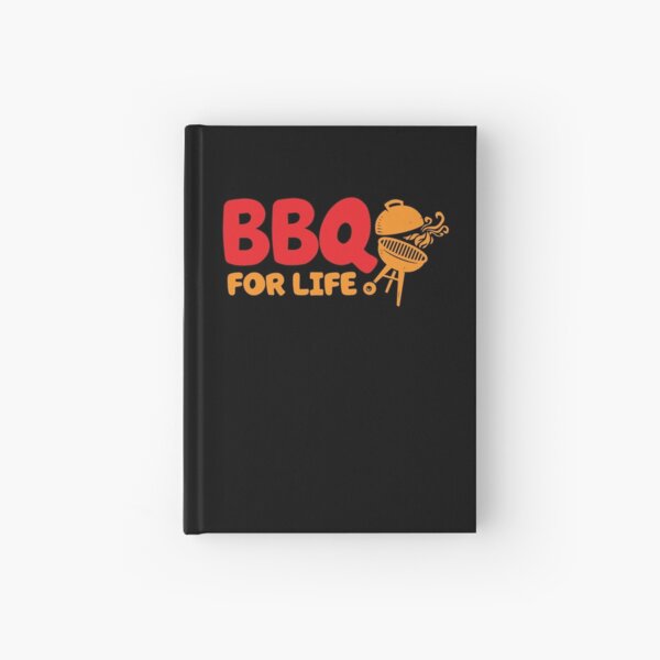 BBQ FOR LIFE Hardcover Journal