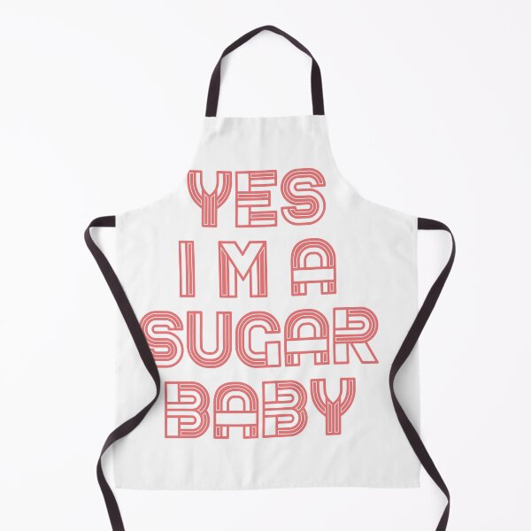 Item preview, Sugar baby quotes funny designed and sold by popcarol.