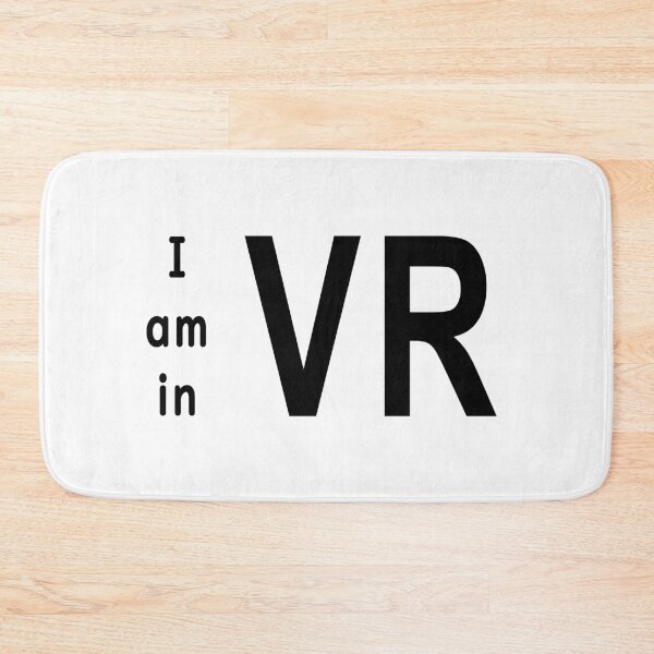 Item preview, I am in VR Virtual Reality - Black Writing designed and sold by akaiawa.