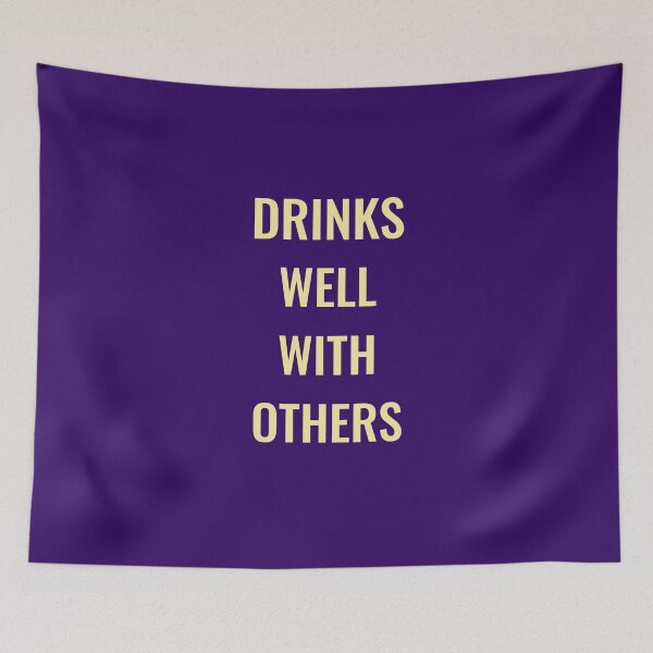 Item preview, Drinks Well With Others Funny Drinking Humor designed and sold by StudioTina.