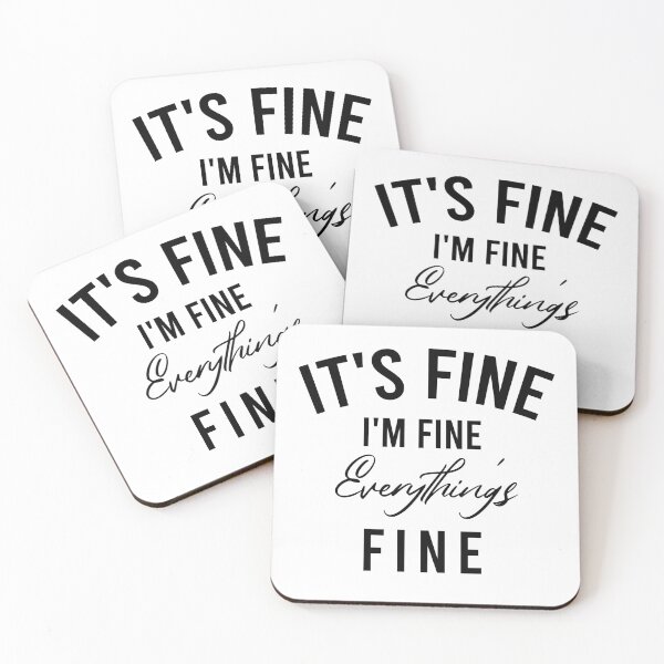 Item preview, Its fine im fine everything is fine designed and sold by AdelDa19.