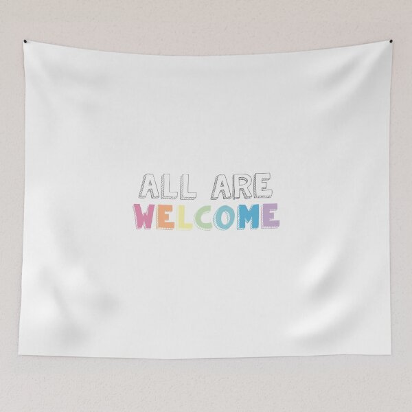 Item preview, Copy of All Are Welcome designed and sold by danibreann.