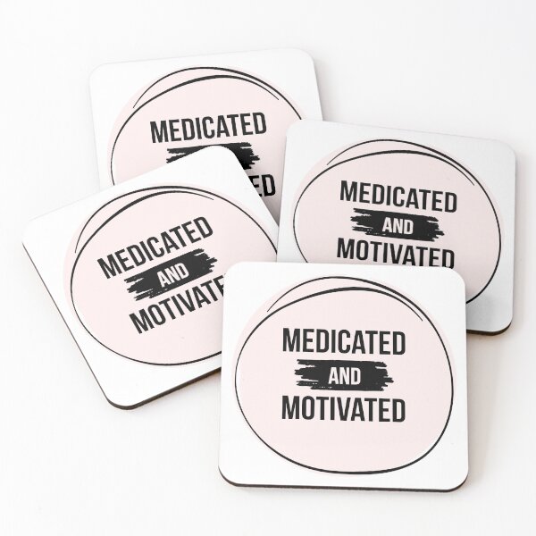 Item preview, Medicated & Motivated designed and sold by stick it to ‘em.