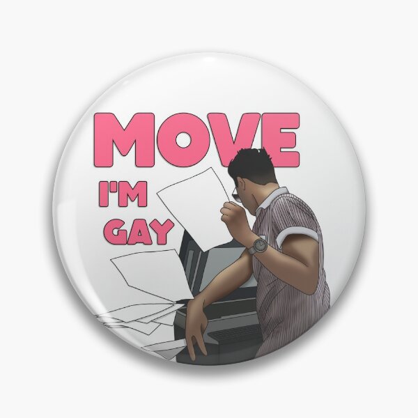 Item preview, move i'm gay - brandon rogers designed and sold by cameronbaba.