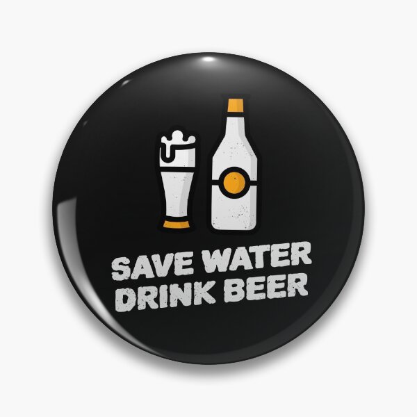 Item preview, SAVE WATER DRINK BEER designed and sold by Ashalcheema.