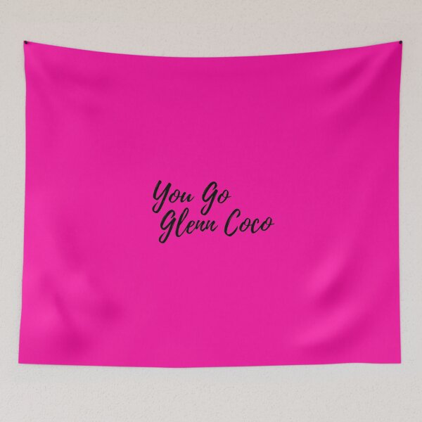 Item preview, Mean Girls - You Go Glenn Coco designed and sold by MightyFineGoods.