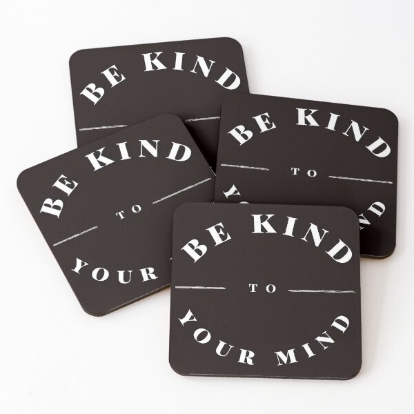 Item preview, Be kind to your mind designed and sold by firegalaxy.
