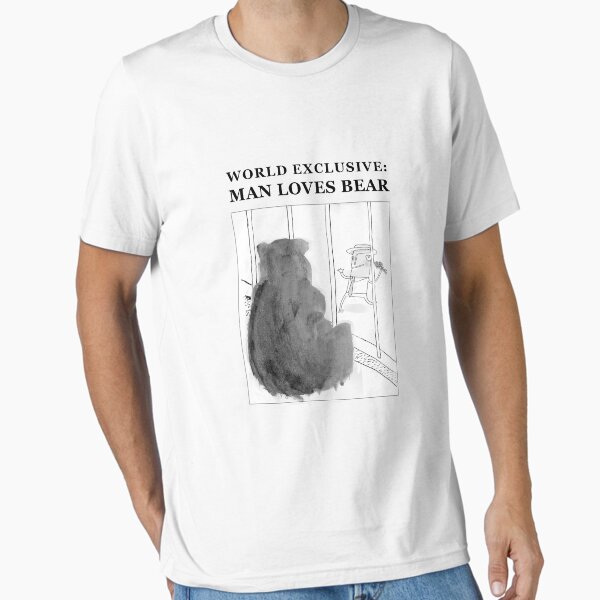 Man Loves Bear Essential T-Shirt