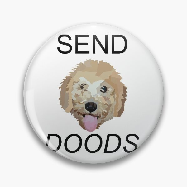 Item preview, Send Doods designed and sold by hegdesigns.