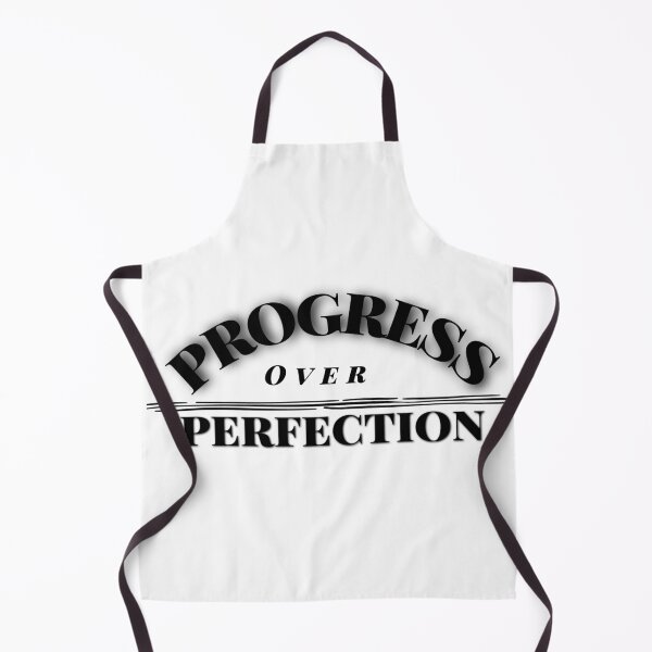 Item preview, Progress over perfection designed and sold by firegalaxy.