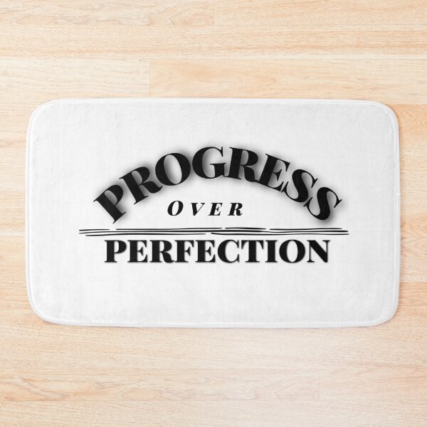 Item preview, Progress over perfection designed and sold by firegalaxy.