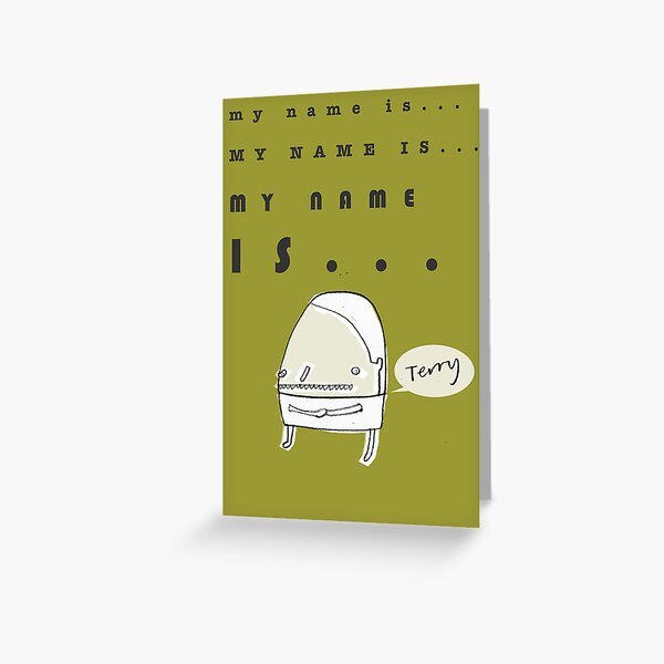 Hi, My Name Is.... Terry Greeting Card