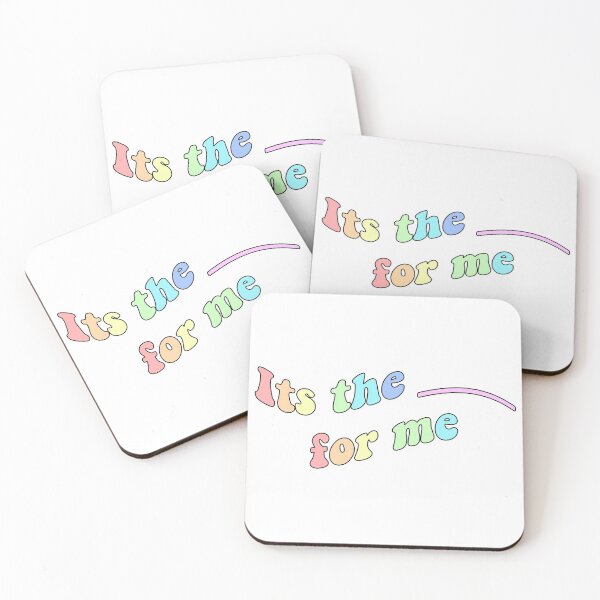 Item preview, Its the ___ for me designed and sold by kc0599.