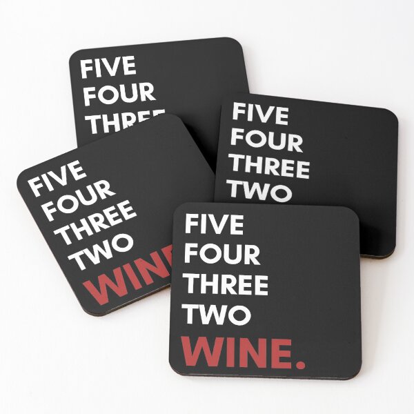 Item preview, Five, Four, Three, Two, WINE! designed and sold by tjf-artworks.