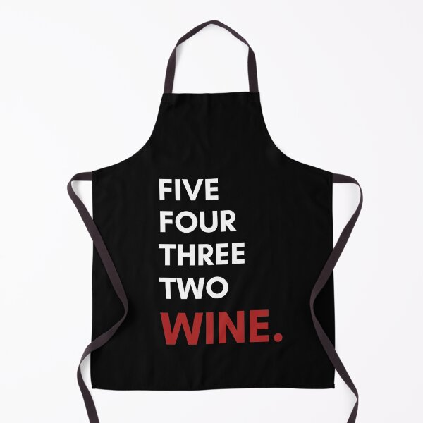 Item preview, Five, Four, Three, Two, WINE! designed and sold by tjf-artworks.