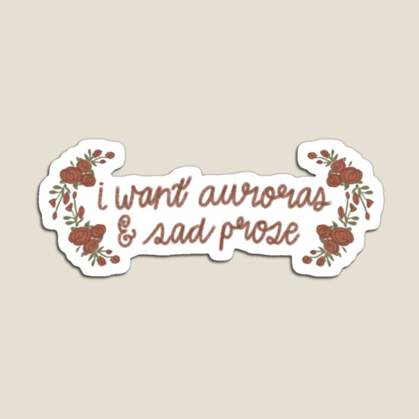 Taylor Swift Folklore / I want auroras and sad prose Magnet