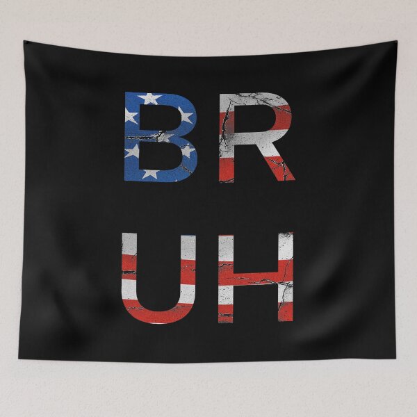 Artikelvorschau, Bruh Flagge - USA Flag Textur entworfen und verkauft von kamilu.