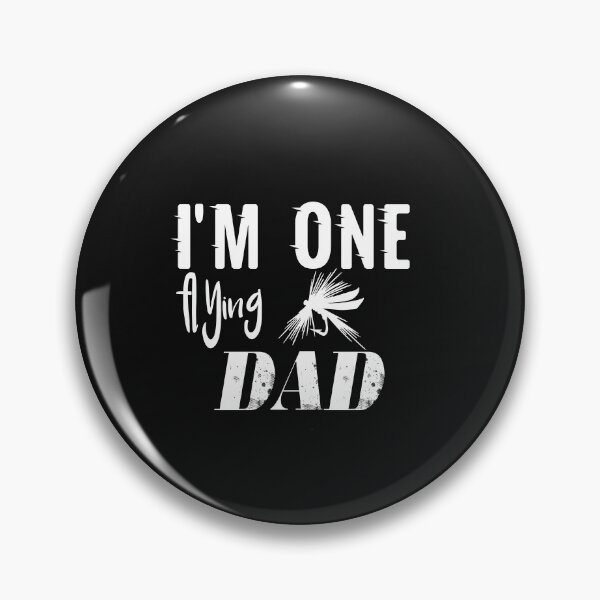 Item preview, I'M One Flying Dad: Funny Fisherman Gift Idea. designed and sold by cutitoutsir.