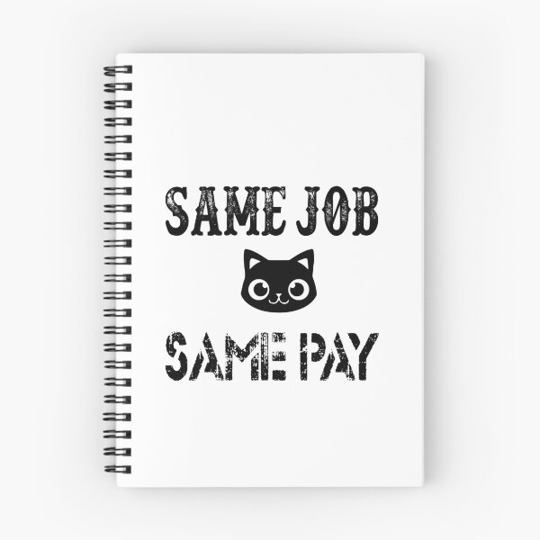 Item preview, Same Job Same Pay: Funny Equal Rights Gift Idea. designed and sold by cutitoutsir.