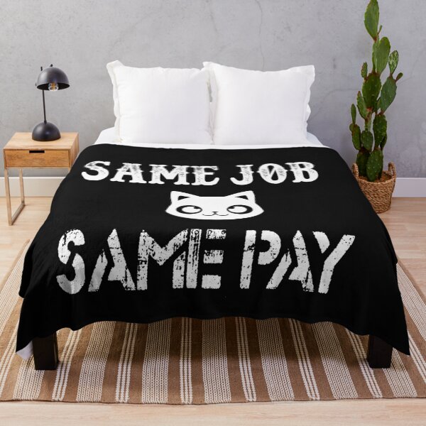 Item preview, Same Job Same Pay: Funny Equal Rights Gift Idea. designed and sold by cutitoutsir.