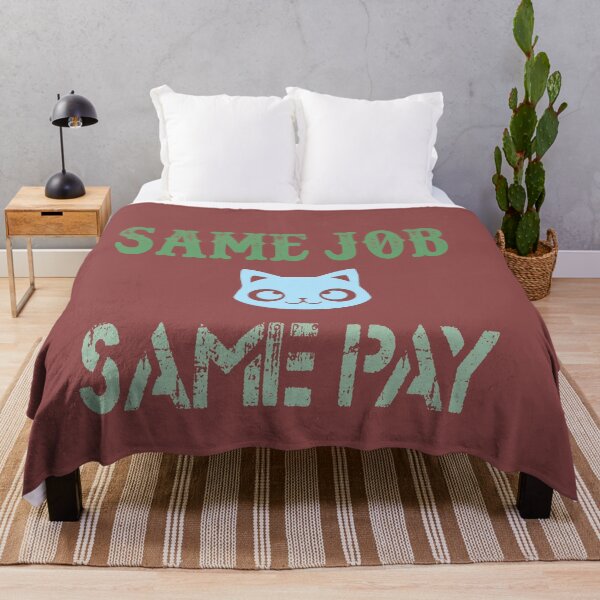 Item preview, Same Job Same Pay: Funny Equal Rights Gift Idea. designed and sold by cutitoutsir.