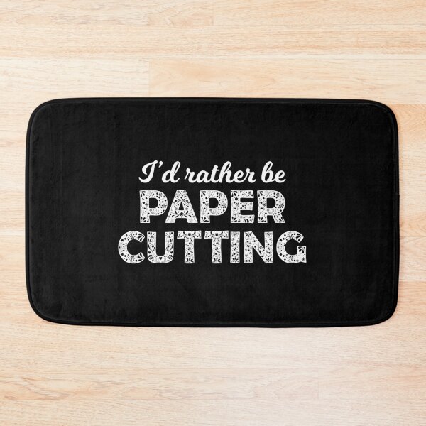 Item preview, Paper Hobbyist I’d Rather Be Papercutting design designed and sold by jakehughes2015.