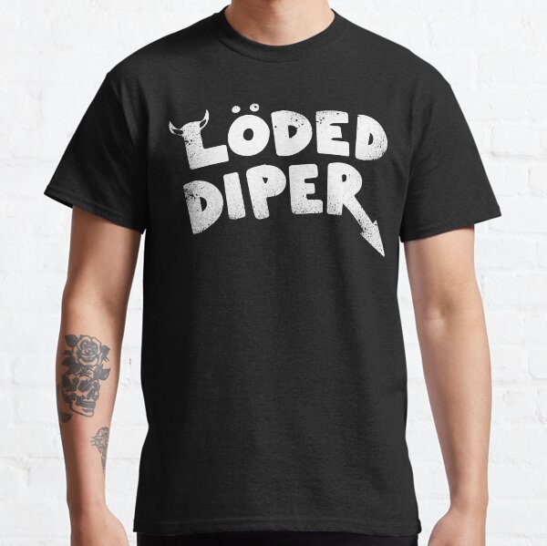 Men Women Loded Diper Band Poster T-Shirt Cotton Clothes