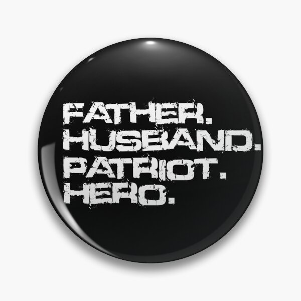 Item preview, Father. Husband. Patriot. Hero. designed and sold by Scassi.