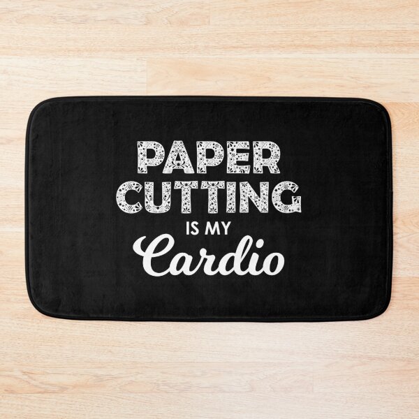 Item preview, Funny Papercutting Is My Cardio print designed and sold by jakehughes2015.
